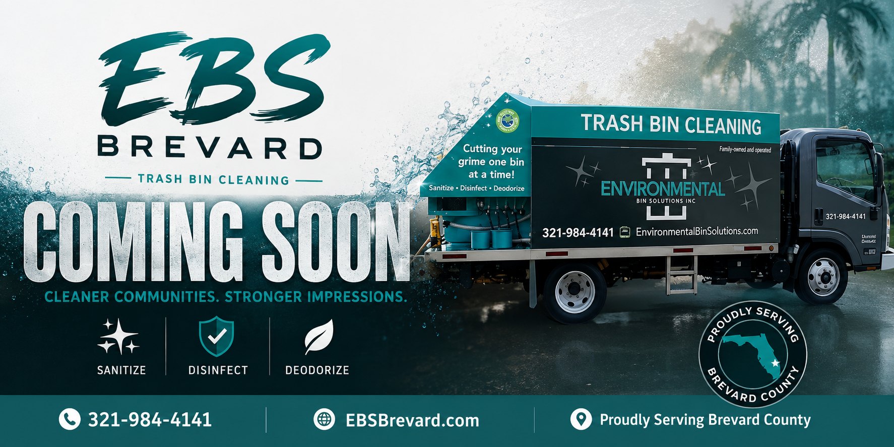 EBS Brevard trash bin cleaning truck - Coming Soon. Sanitize, disinfect, deodorize. Proudly serving Brevard County.